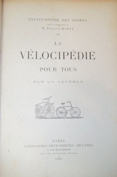 DARYL Philippe. La Vélocipédie pour tous.

Paris,...