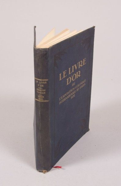 Le Livre D'Or De L'Exposition Coloniale Internationale...