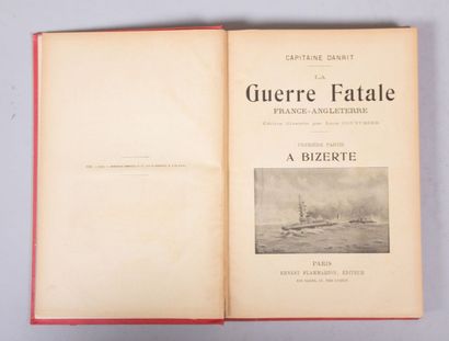DANRIT Capitaine - La Guerre fatale. France-Angleterre....