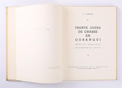 ORMOND J.-F. - Trente jours de chasse en...