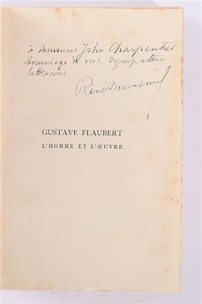 DUMESNIL René - Gustave Flaubert l'Homme...
