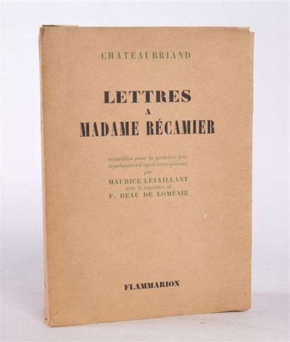 CHATEAUBRIAND - Lettres à Madame Récamier...