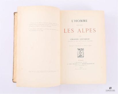 LENTHERIC Charles - L'homme devant les Alpes...