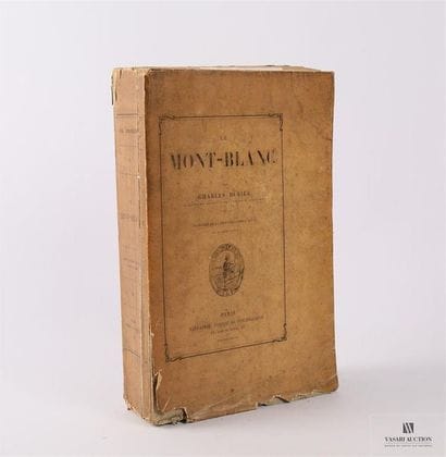 DURIER Charles - Le Mont Blanc - Paris Librairie...
