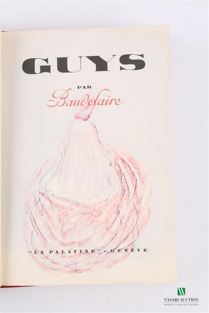 BAUDELAIRE - Constantin Guys Le peintre de...