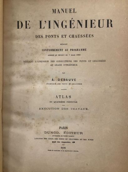 Debauve A, Manuel de l’ingénieur des Ponts...