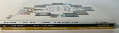 VICK ET VICKY, 3 bd , éditions P’tit Louis.
N22...