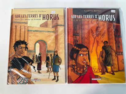 SUR LES TERRES D’HORUS, 7 bd, éditions Delcourt.
T1...