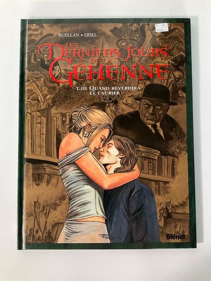 LES DERNIERS JOURS DE LA GEHENNE, 3 bd, éditions...