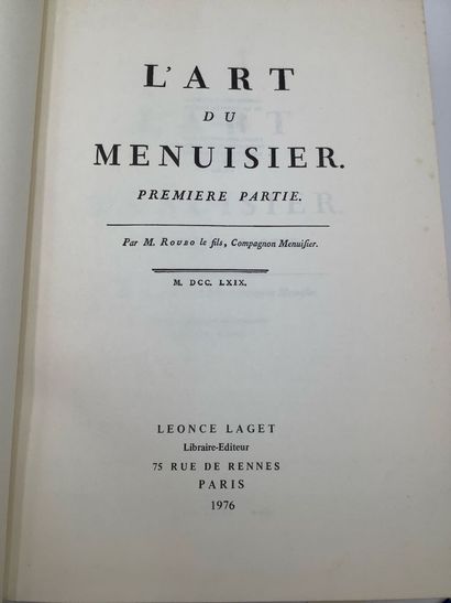 L’art du menuisier par J.A. ROUBO, les 4...