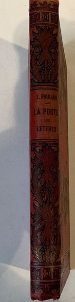 Histoire postale : 
La poste aux lettres...