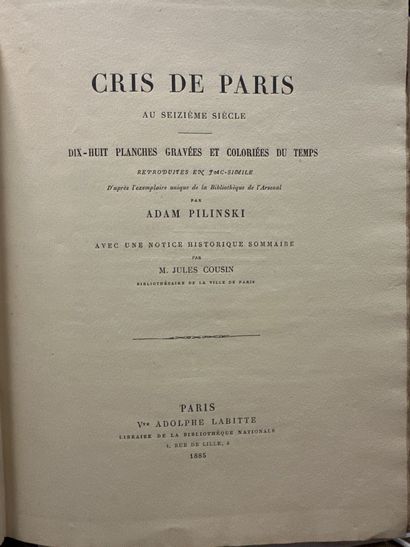 *Cris de Paris au seizième siècle*, facsimile...