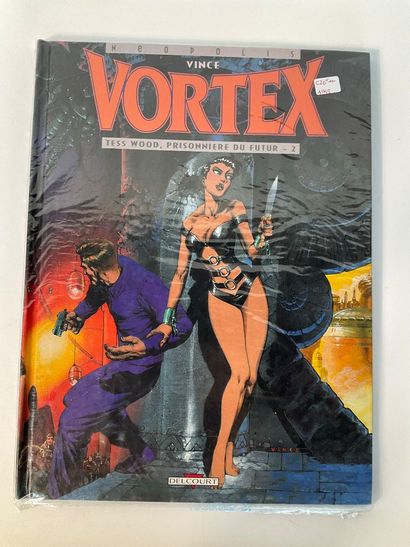 VORTEX, Éditions Delcourt, 4bd.
T1, T2 et...