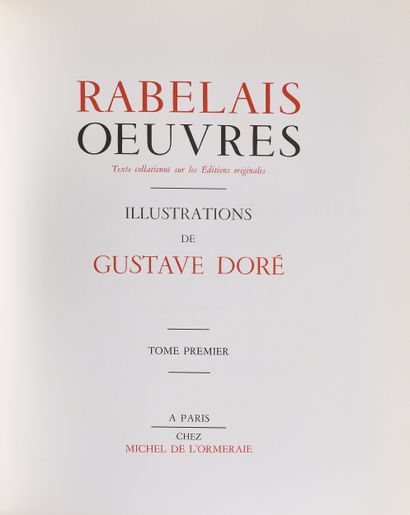 LITTERATURE/ILLUSTRE MODERNE
RABELAIS [François],...