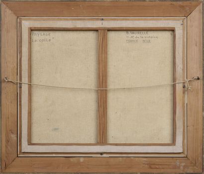 Bernard TAURELLE (1931) Vue de La Colle,...