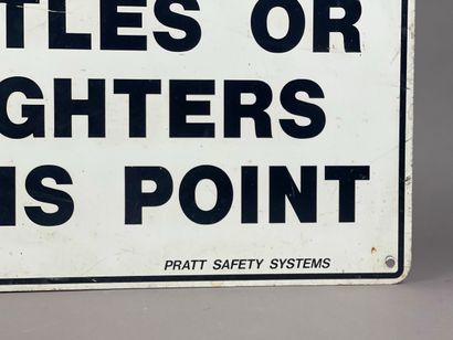 Aluminum sign reading 