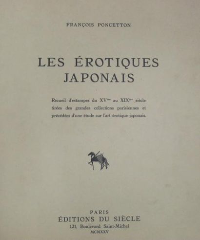 François PONCETTON
Les Erotiques japonais....