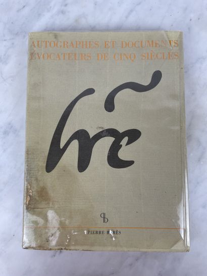 Pierre Berès - Autographes et documents évocateurs...
