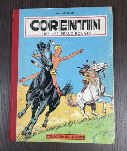 Cuvelier Paul Corentin chez les Peaux-Rouges...