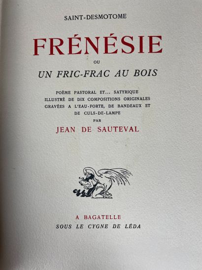 SAINT-DESMOTOME Frénésie ou un fric-frac...