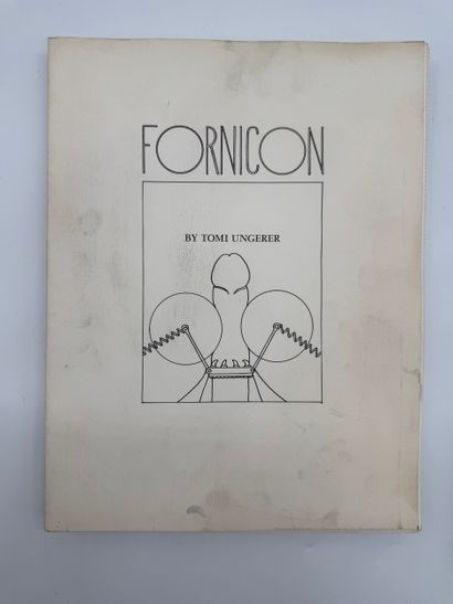 Tomi Ungerer (1931-2019) Fornicon
Edition...