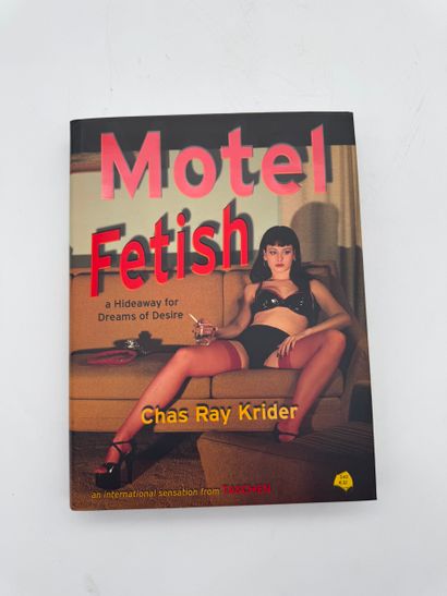 Charles Ray Krider (b. 1950) - Motel Fetish
Book...