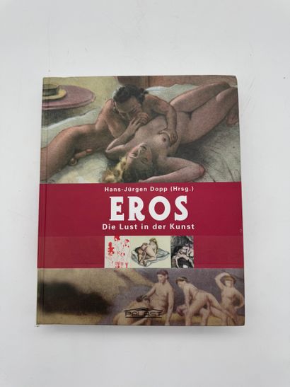 Hans-Jürgen Döpp (b. 1940) - Eros: Die Lust...