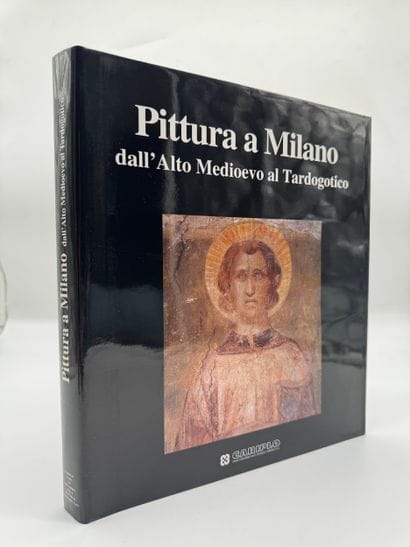 Pittura a Milano : dall'Alto Medioevo al...