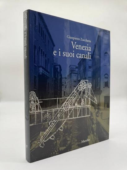 Venezia e i suoi canali écrit par Gianpietro...