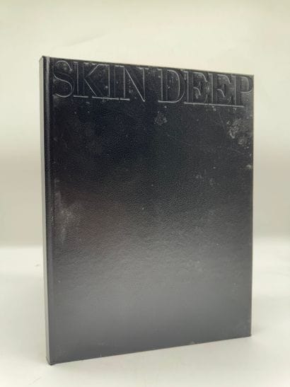 SKIN DEEP
Ouvrage associant les photographies...
