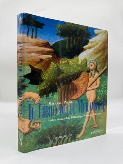 Marco Polo Il Libro delle Meraviglie : Codice...