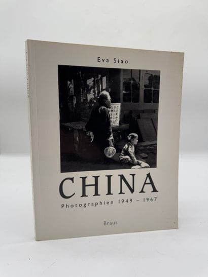 CHINA - Photographs from 1949–1967 by Eva...