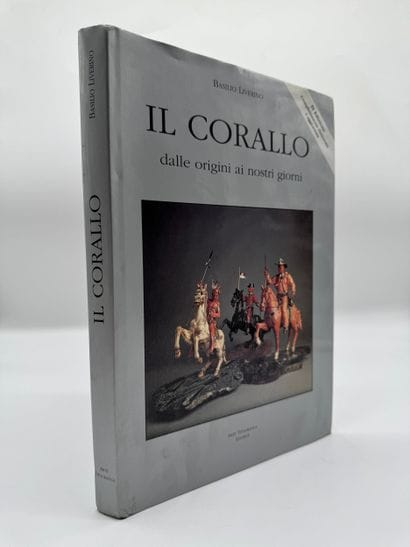 Il Corallo Dalle origini ai nostri giorni...