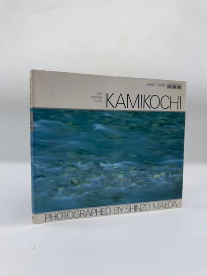 Kamikochi: The Nippon Alps by Shinzo Maeda...