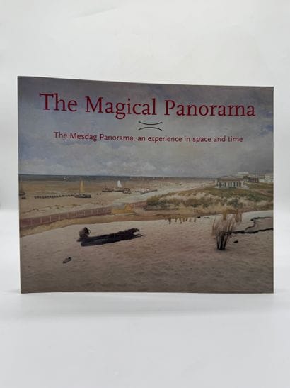 The Magical Panorama The Mesdag Panorama,...