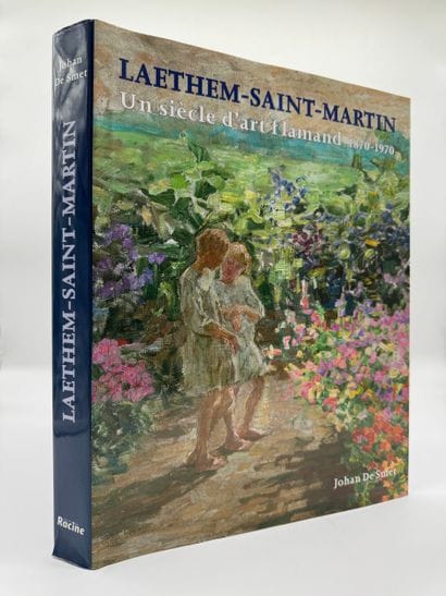 Laethem-Saint-Martin, 1870-1970 (Johan De...