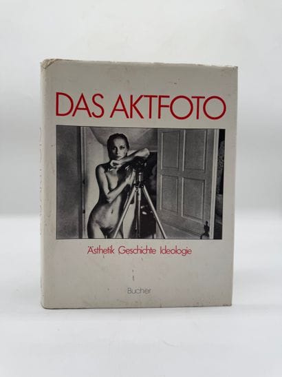 DAS AKT FOTO: Aesthetics, History, Ideology
Dedicated...
