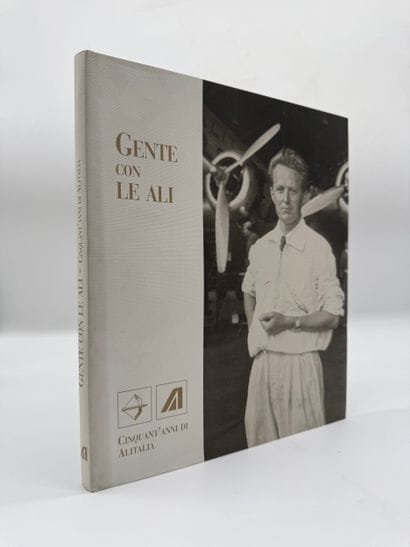 Gente con le ali - Cinquant'anni di Alitalia...