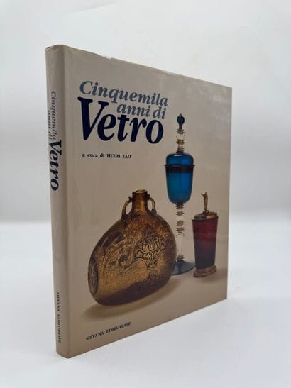 Cinquemila anni di Vetro de Hugh Tait
Ouvrage...