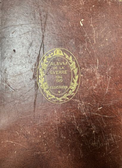 L’Illustration - L’Album de la Guerre 1914-1919,...