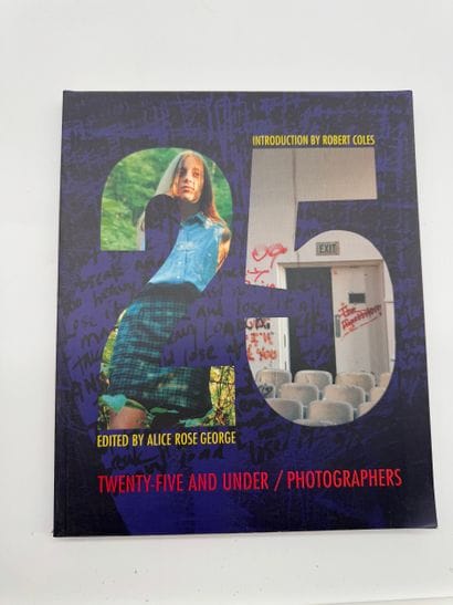25 and Under: Photographers - edited by Alice...