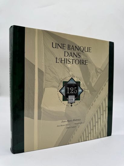 A Bank in History 
The History of Banque...