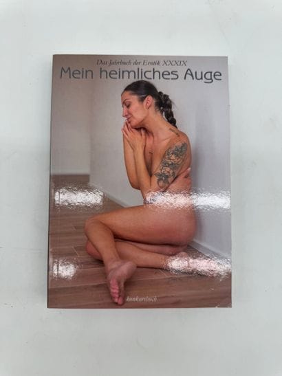 Mein heimliches Auge The Yearbook of Erotica...