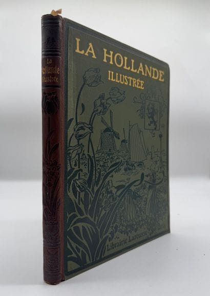 La Hollande Illustrée - Librairie Larousse...