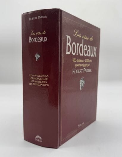 Les vins de Bordeaux - Robert Parker
Ouvrage...