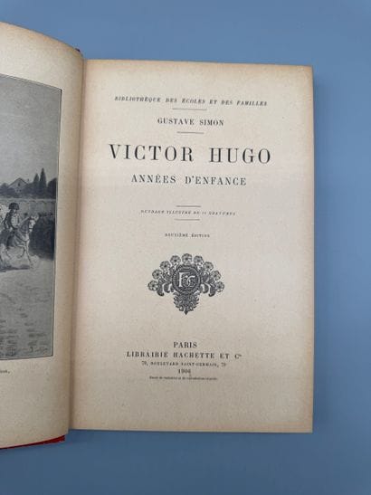 SIMON, Gustave - Victor Hugo, Childhood Years...