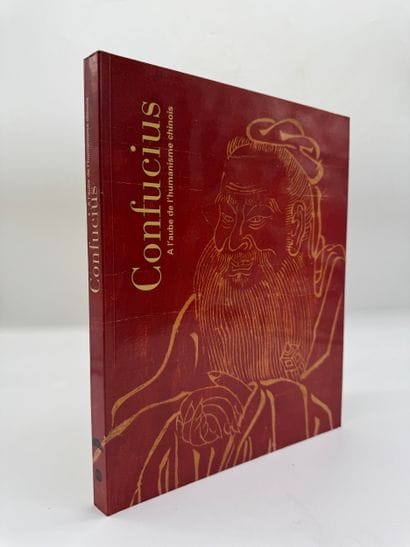 Confucius (551-479) - A l'aube de l'humanisme...