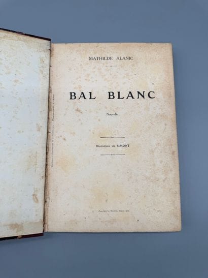 ALANIC, Mathilde - *Bal blanc* - 1910, First...
