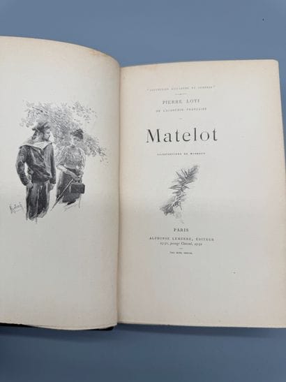 LOTI, Pierre (1850–1923) – *Matelot* – EO
Paris:...