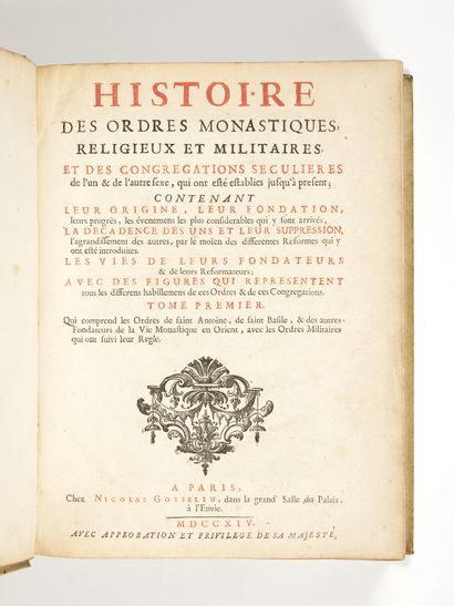 [HELYOT, le père]
Histoire des ordres monastiques...